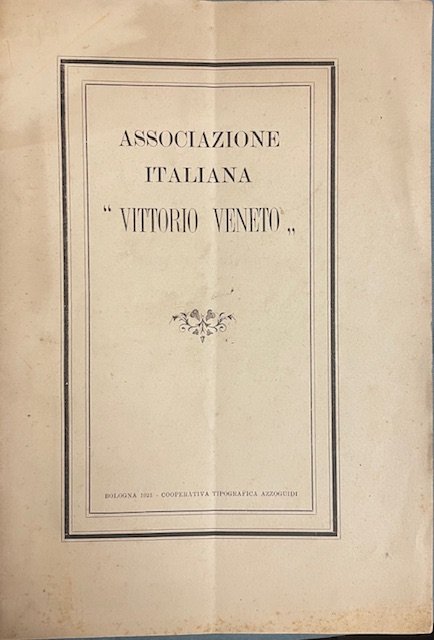 ASSOCIAZIONE ITALIANA "VITTORIO VENETO" (STATUTO).