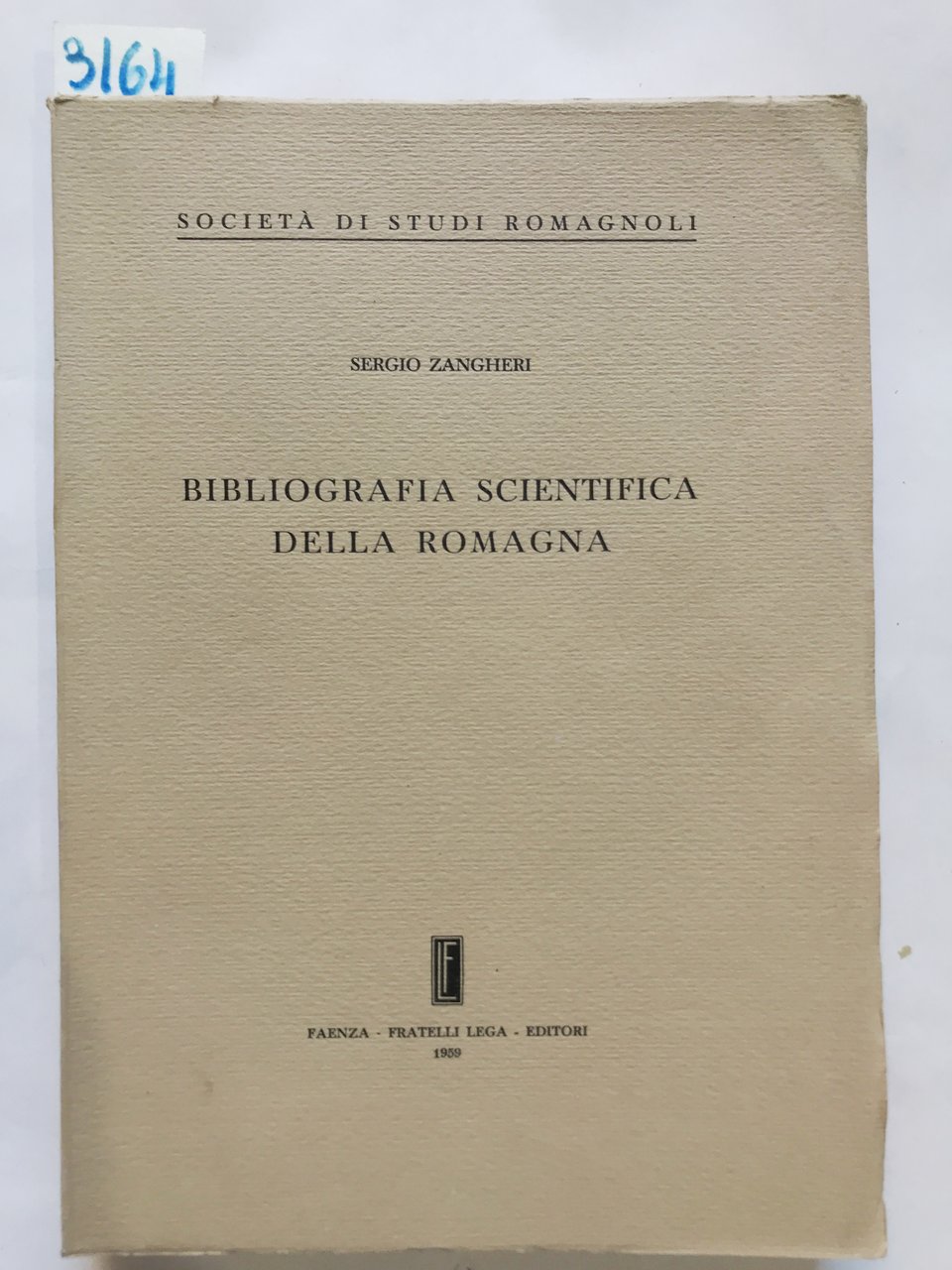 BIBLIOGRAFIA SCIENTIFICA DELLA ROMAGNA.