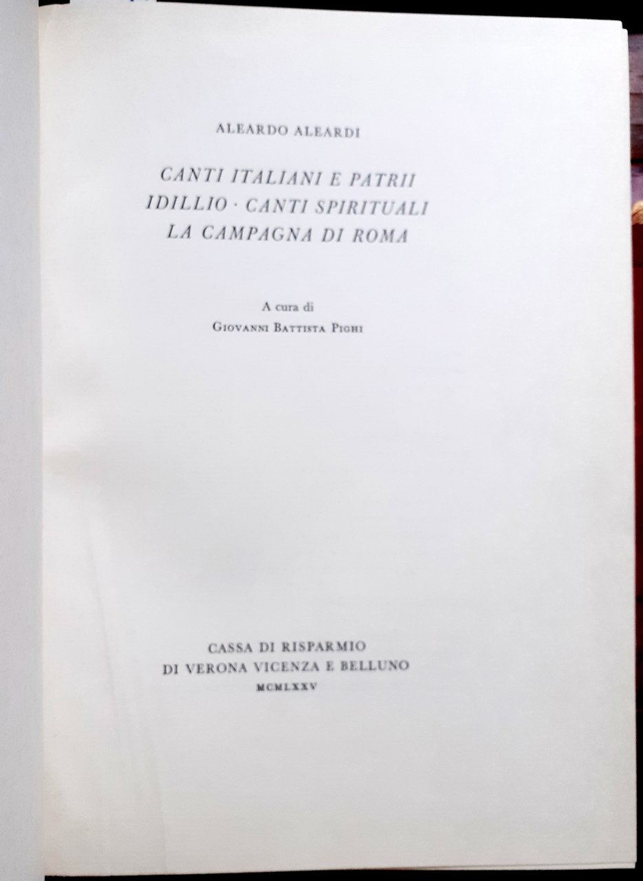 CANTI ITALIANI E PATRII. IDILLIO. CANTI SPIRITUALI. LA CAMPAGNA DI …