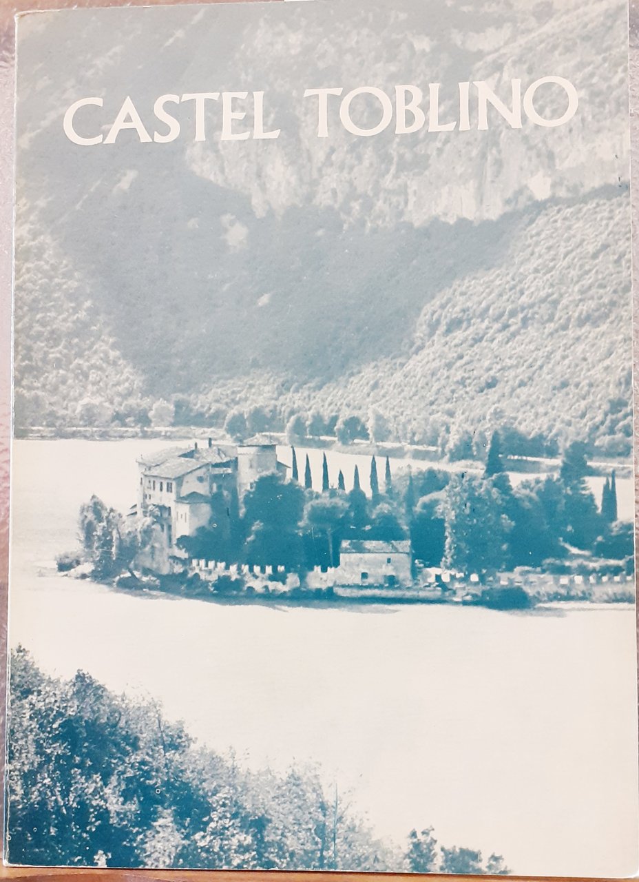 CASTEL TOBLINO.