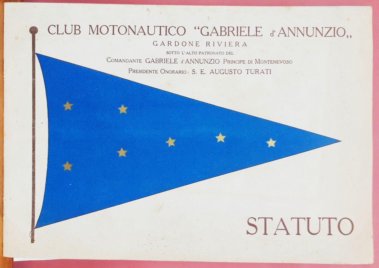 CLUB MOTONAUTICO GABRIELE D'ANNUNZIO, GARDONE RIVERA, SOTTO L'ALTO PATRONATO DEL …