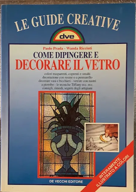 COME DIPINGERE E DECORARE IL VETRO. | Immagine principale