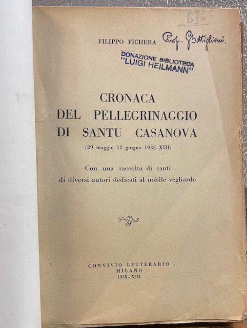 CRONACA DEL PELLEGRINAGGIO DI SANTU CASANOVA (29 maggio-12 giugno 1935 …