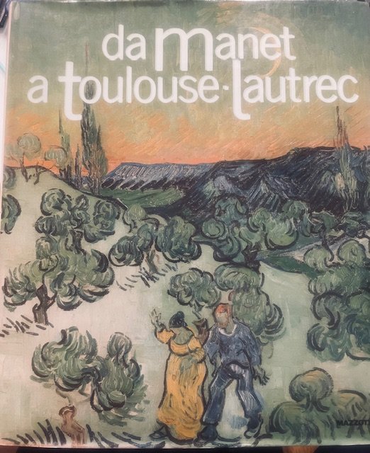 DA MANET A TOULOUSE LAUTREC: IMPRESSIONISTI E POSTIMPRESSIONISTI DAL MUSEU …