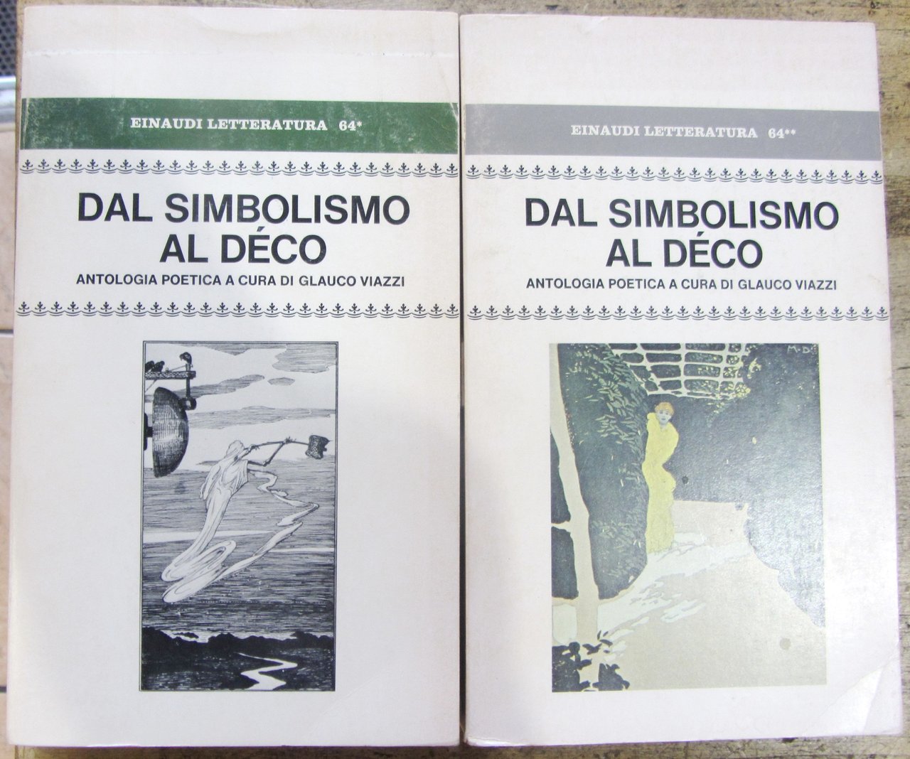 DAL SIMBOLISMO AL DECO; ANTOLOGIA POETICA, CRONOLOGICAMENTE DISPOSTA per cura …