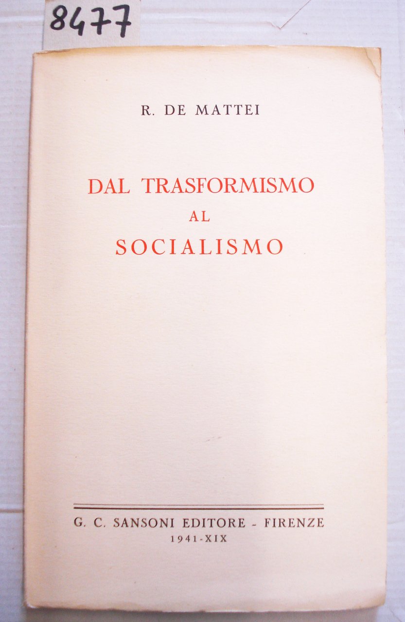 DAL TRASFORMISMO AL SOCIALISMO., | Immagine principale