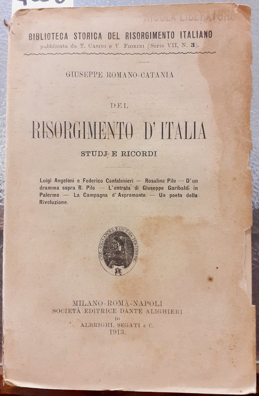 DEL RISORGIMENTO D'ITALIA: STUDJ E RICORDI.