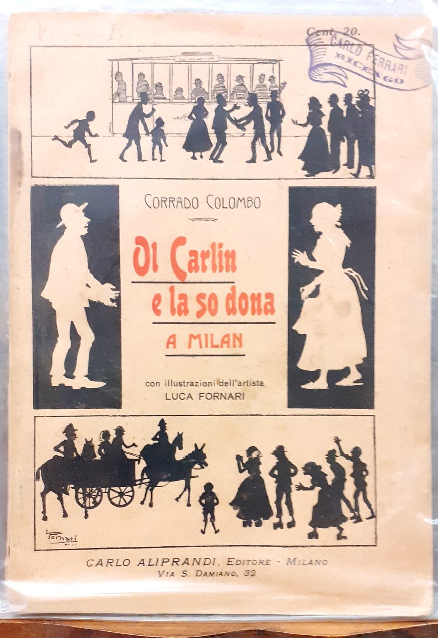 DI CARLIN E LA SO DONA A MILAN.