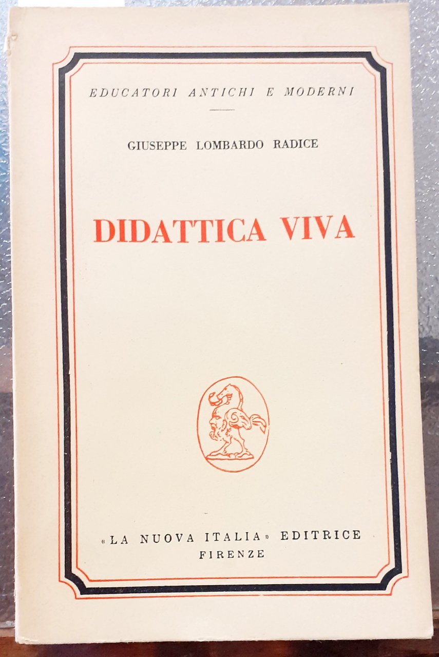 DIDATTICA VIVA, PROBLEMI ED ESPERIENZE.