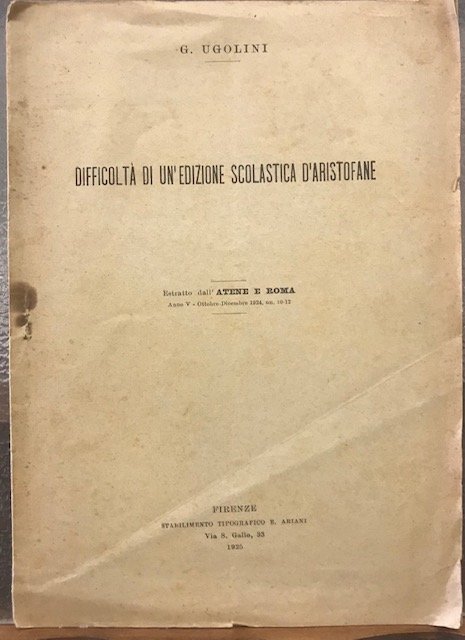 DIFFICOLTA' DI UN' EDIZIONE SCOLASTICA DI ARISTOFANE.