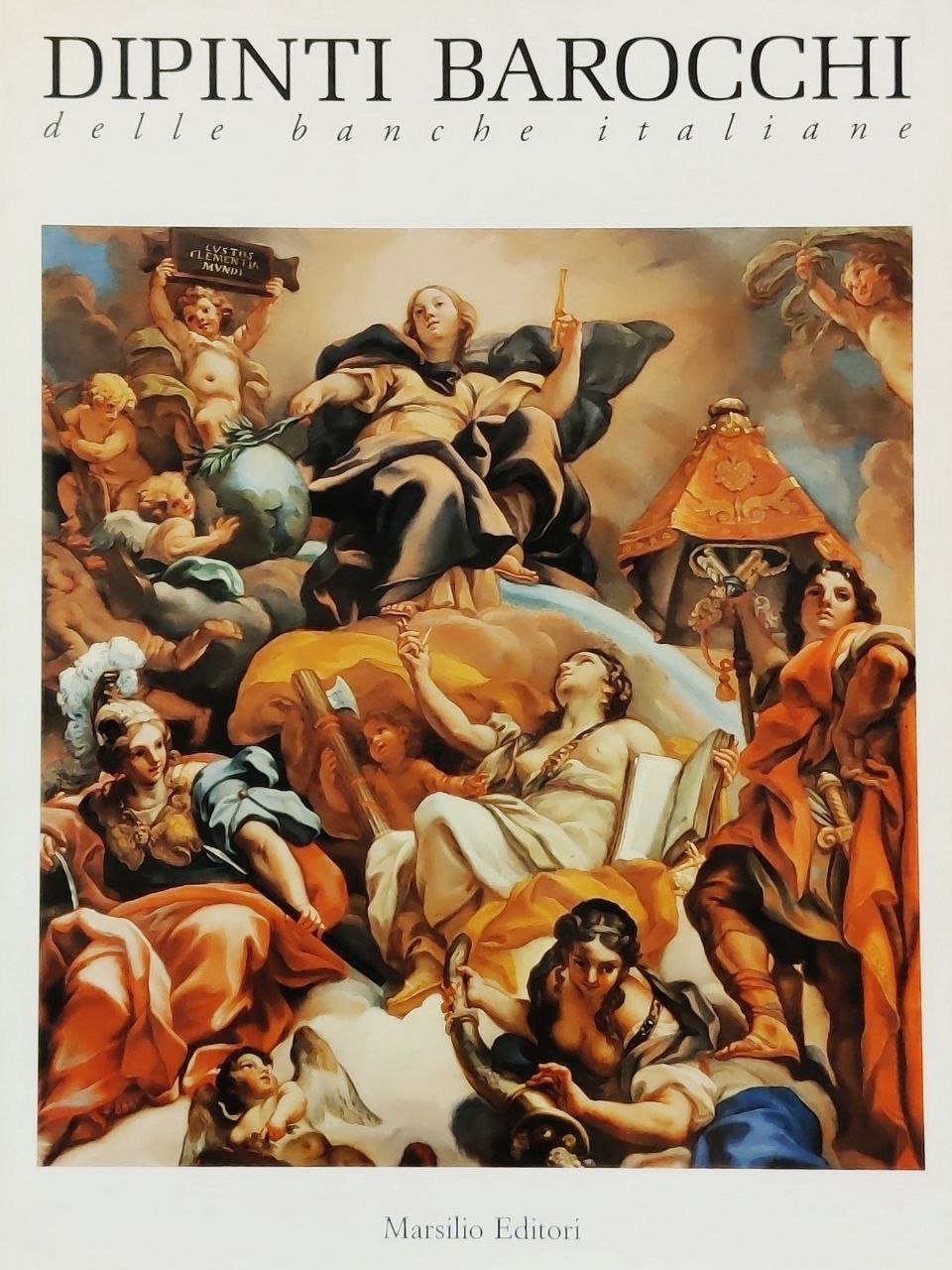 DIPINTI BAROCCHI DELLE BANCHE ITALIANE. Catalogo della Mostra, tenutasi a …