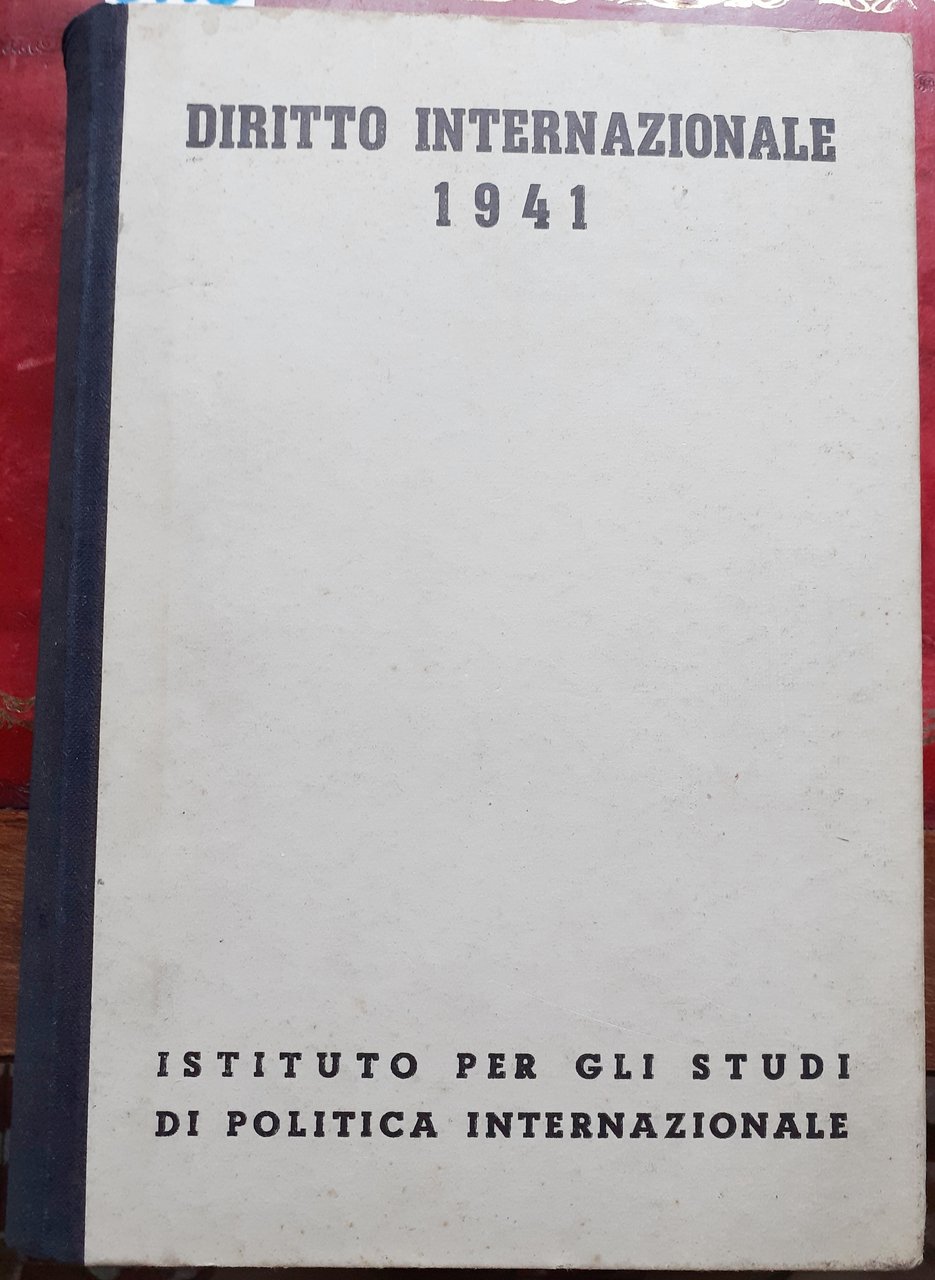 DIRITTO INTERNAZIONALE 1941.