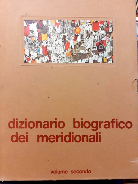 DIZIONARIO BIOGRAFICO DEI MERIDIONALI.