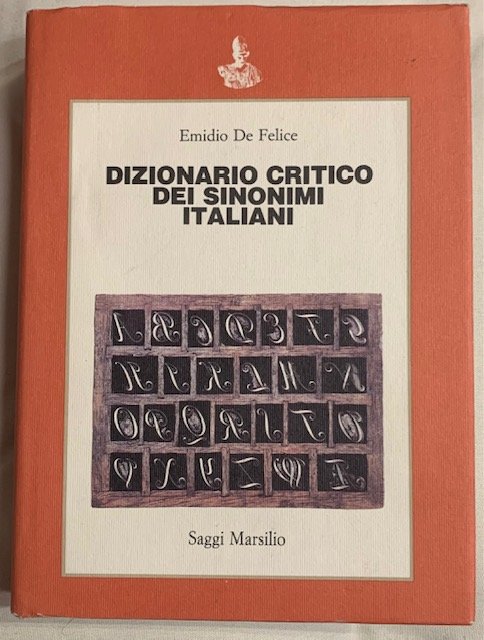 DIZIONARIO CRITICO DEI SINONIMI ITALIANI.