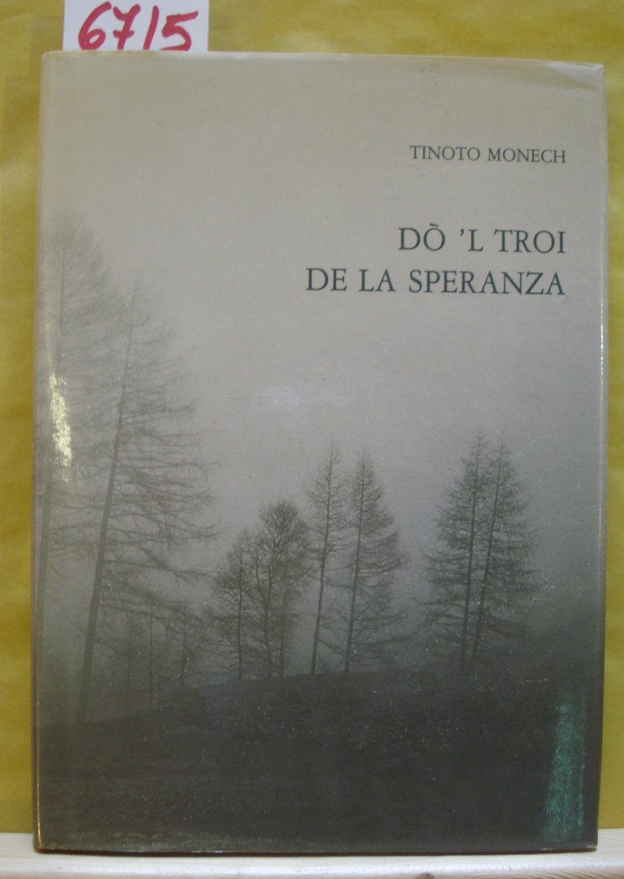 DO' 'L TROI DE LA SPERANZA.,
