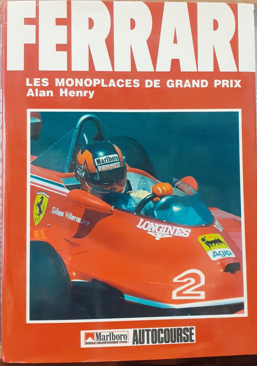 FERRARI, LES MONOPLANCES DE GRAND PRIX.