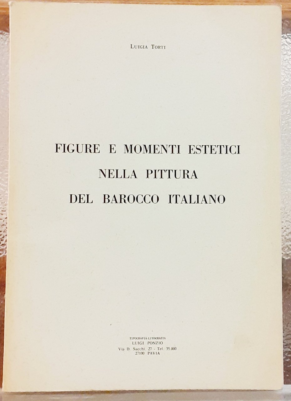 FIGURE E MOMENTI ESTETICI NELLA PITTURA DEL BAROCCO ITALIANO.