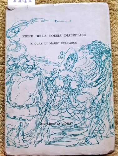 FIORE DELLA POESIA DIALETTALE.