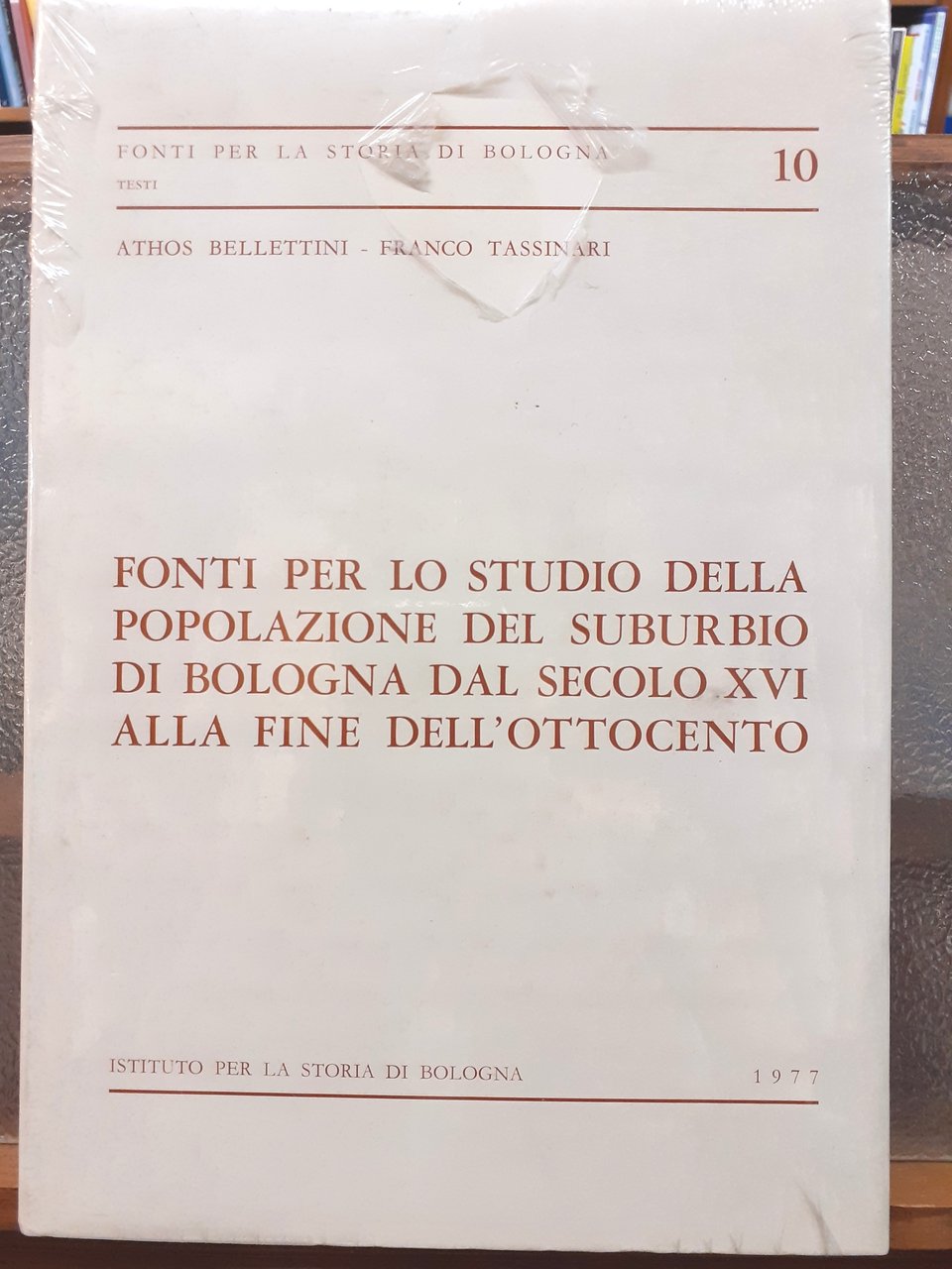 FONTI PER LO STUDIO DELLA POPOLAZIONE DEL SUBURBIO DI BOLOGNA …