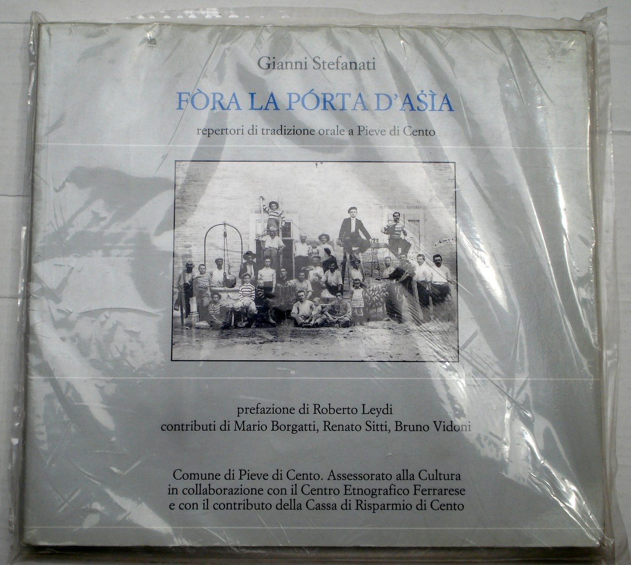 FÒRA LA PÓRTA D'ASÌA, repertori di tradizioni orale a Pieve …
