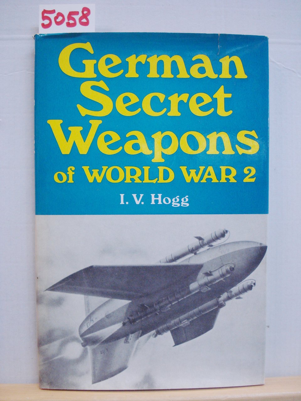 GERMAN SECRET WEAPONS OF WORLD WAR 2.