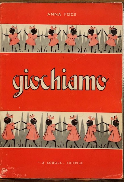 GIOCHIAMO. RICREAZIONI PER I BIMBI DELLA SCUOLA MATERNA E DELLE …