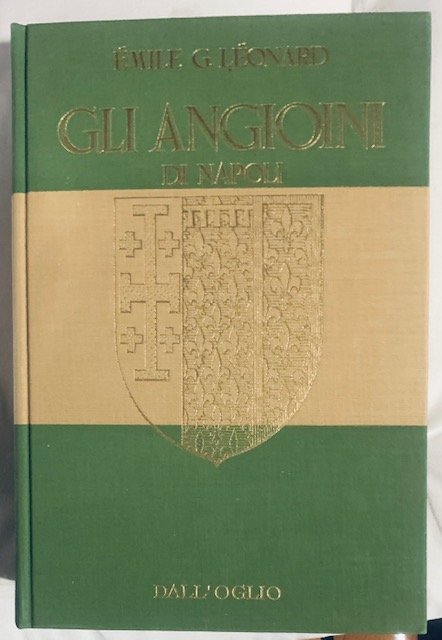 GLI ANGIOINI DI NAPOLI.