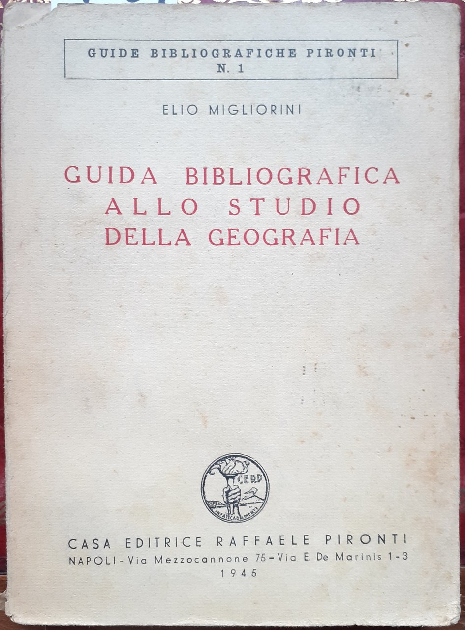GUIDA BIBLIOGRAFICA ALLO STUDIO DELLA GEOGRAFIA.