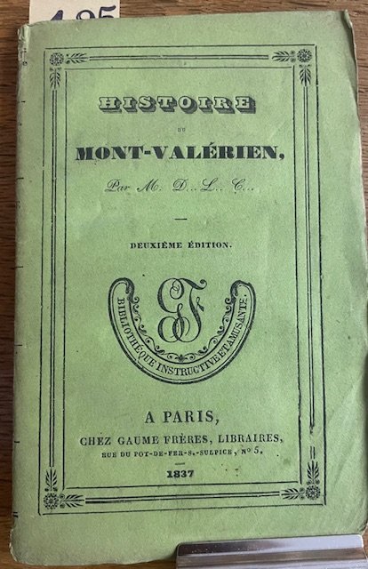 HISTOIRE DU MONT-VALERIEN.