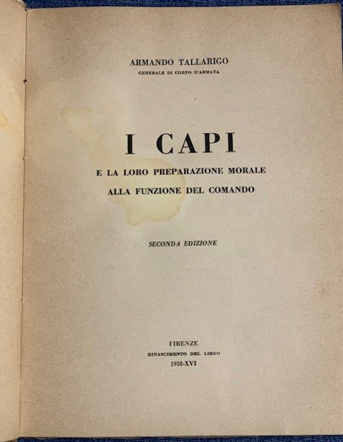I CAPI E LA LORO PREPARAZIONE MORALE ALLA FUNZIONE DI …