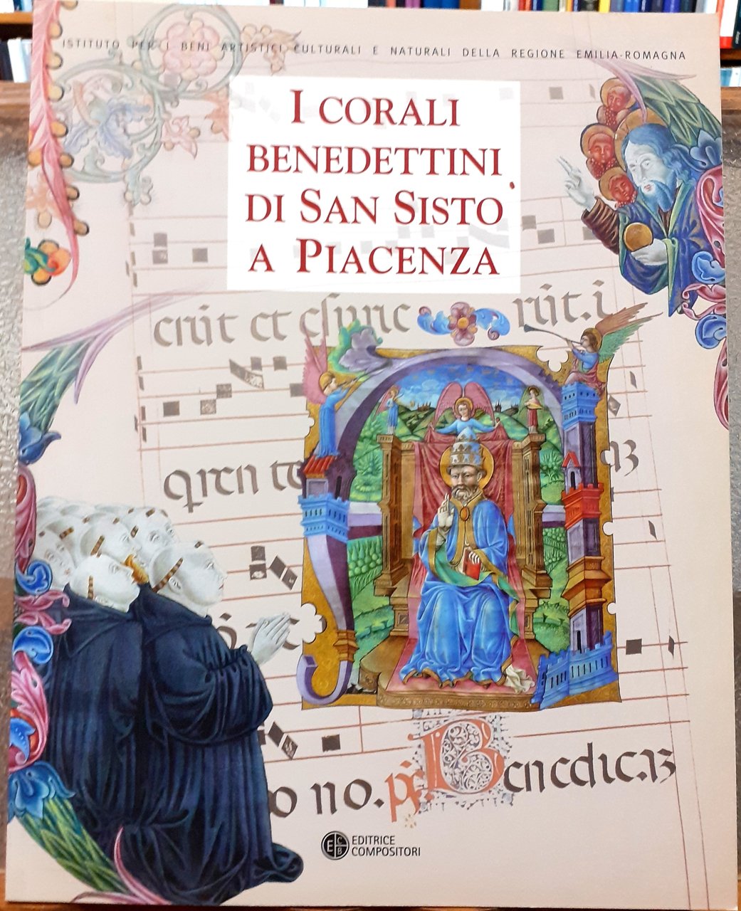 I CORALI BENEDETTINI DI SAN SISTO A PIACENZA.