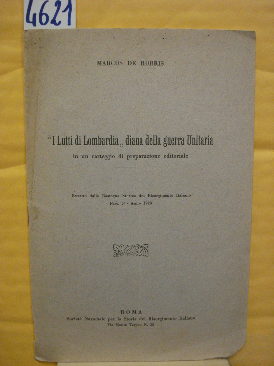 I LUTTI DI LOMBARDIA; DIANA DELLA GUERRA UNITARIA IN UN …