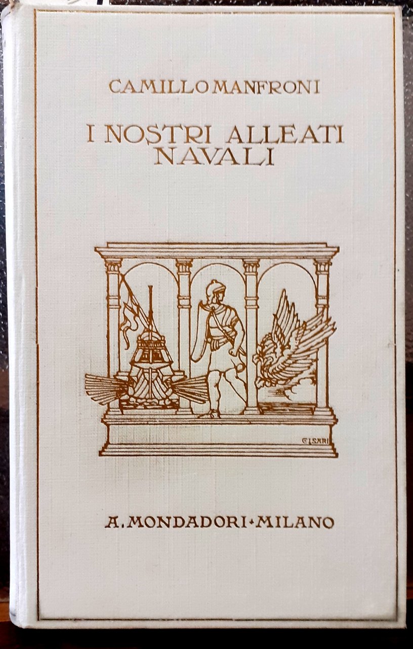I NOSTRI ALLEATI NAVALI.