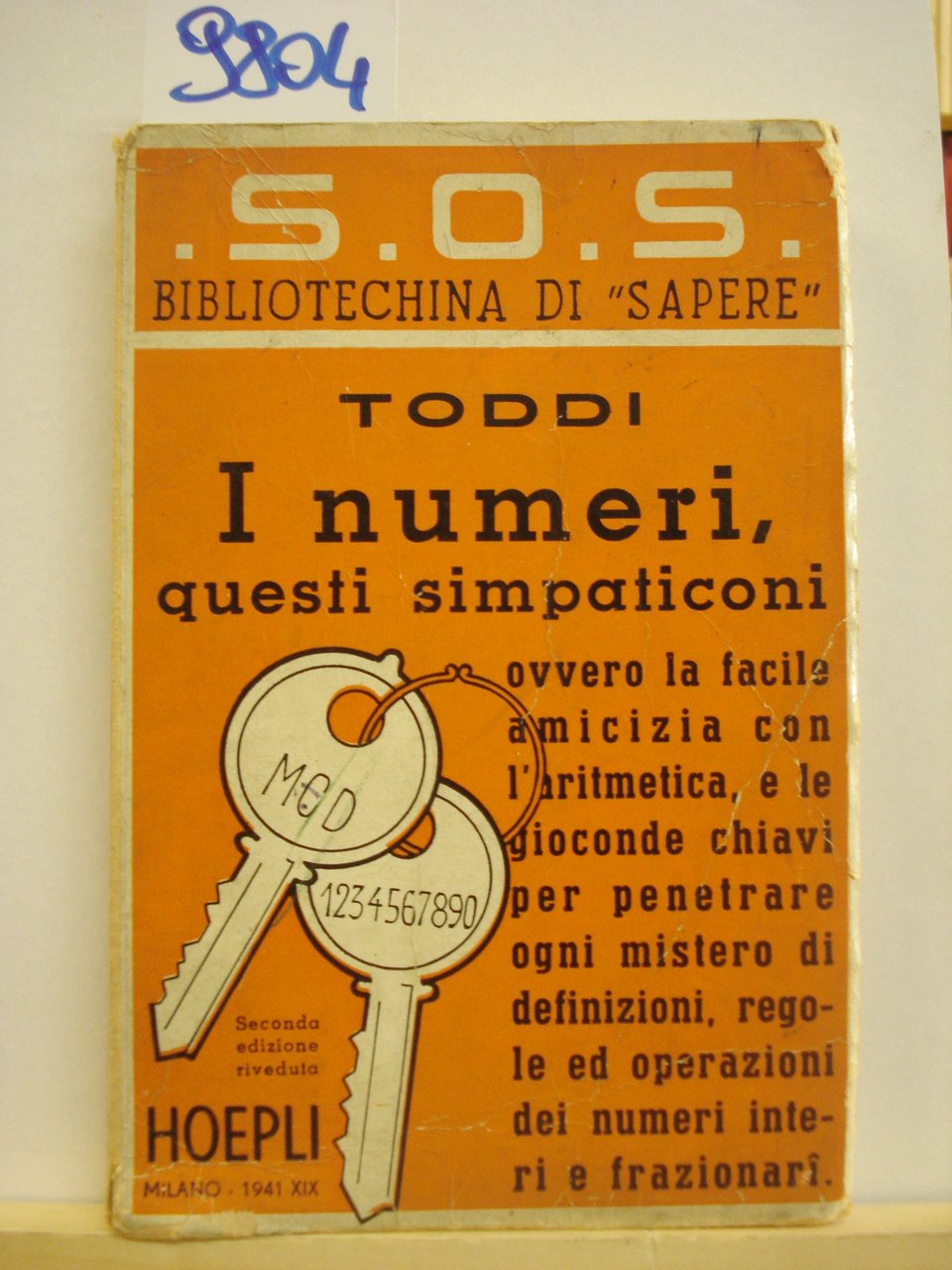 I NUMERI, QUESTI SIMPATICONI.,