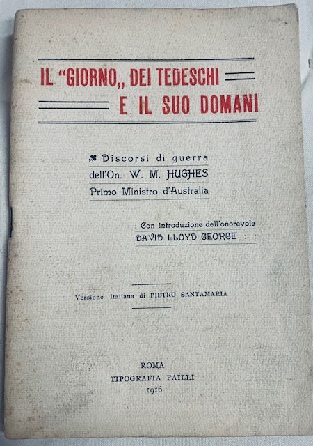 IL -GIORNO- DEI TEDESCHI E IL SUO DOMANI. Discorsi di …
