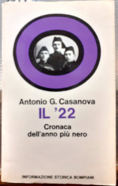 IL '22. CRONACA DELL'ANNO PIU' NERO.