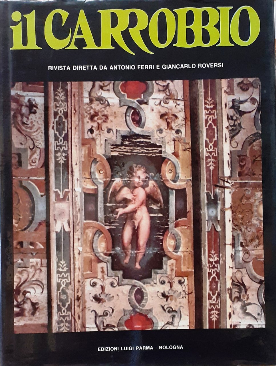 IL CARROBBIO. Anno IX. 1983.