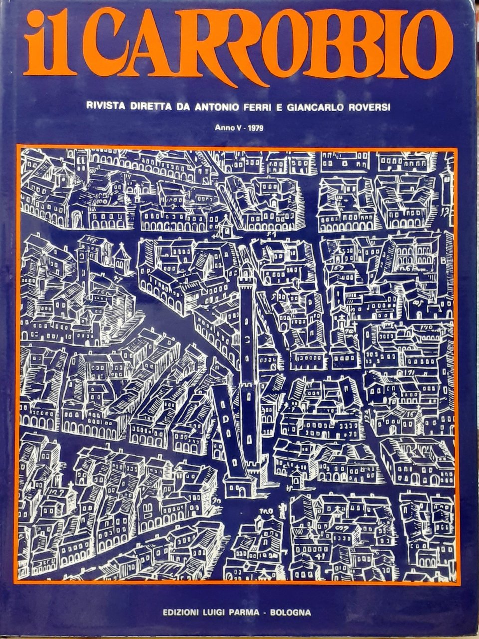 IL CARROBBIO. Anno V. 1979.