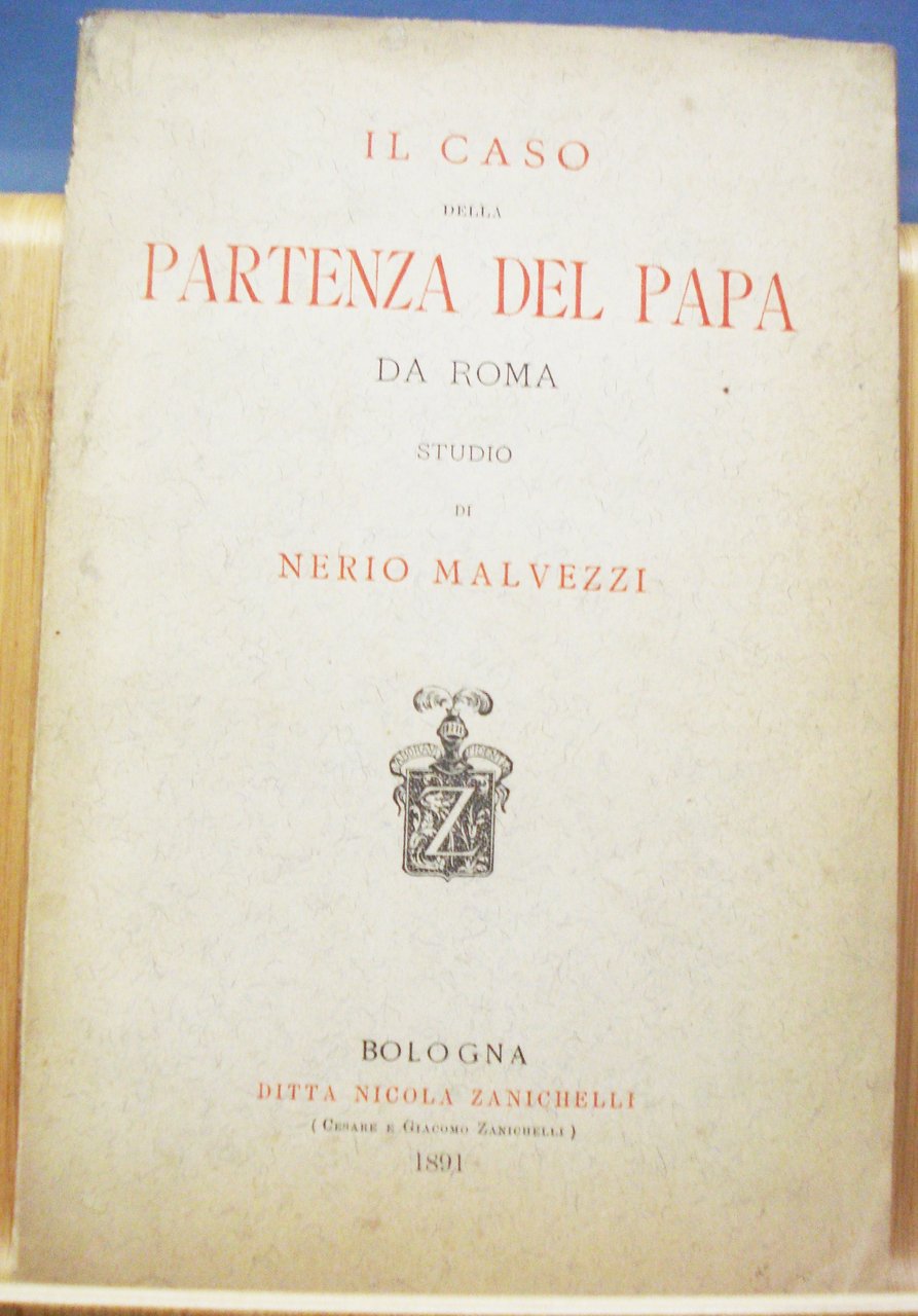 IL CASO DELLA PARTENZA DEL PAPA DA ROMA.