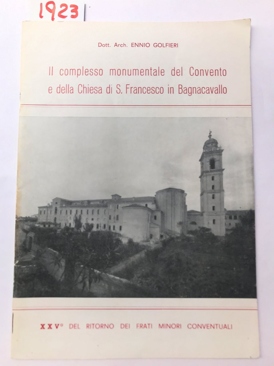 IL COMPLESSO MONUMENTALE DEL CONVENTO E DELLA CHIESA DI S. …