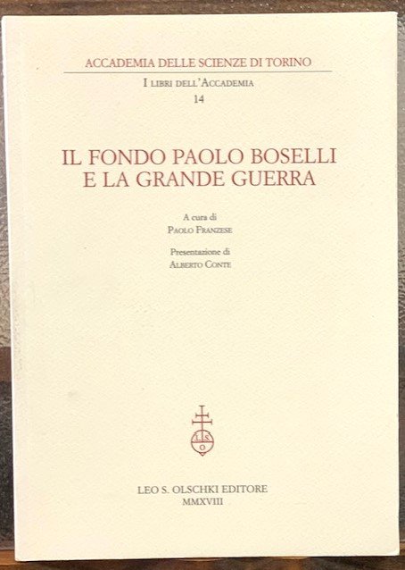 IL FONDO PAOLO BOSELLI E LA GRANDE GUERRA.