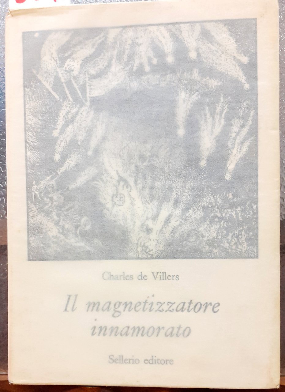 IL MAGNETIZZATORE INNAMORATO.