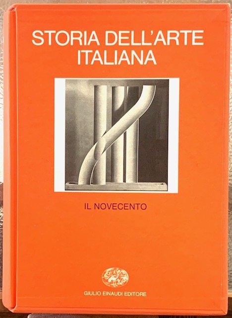 IL NOVECENTO., vol. 7. Collana: STORIA DELL'ARTE ITALIANA.
