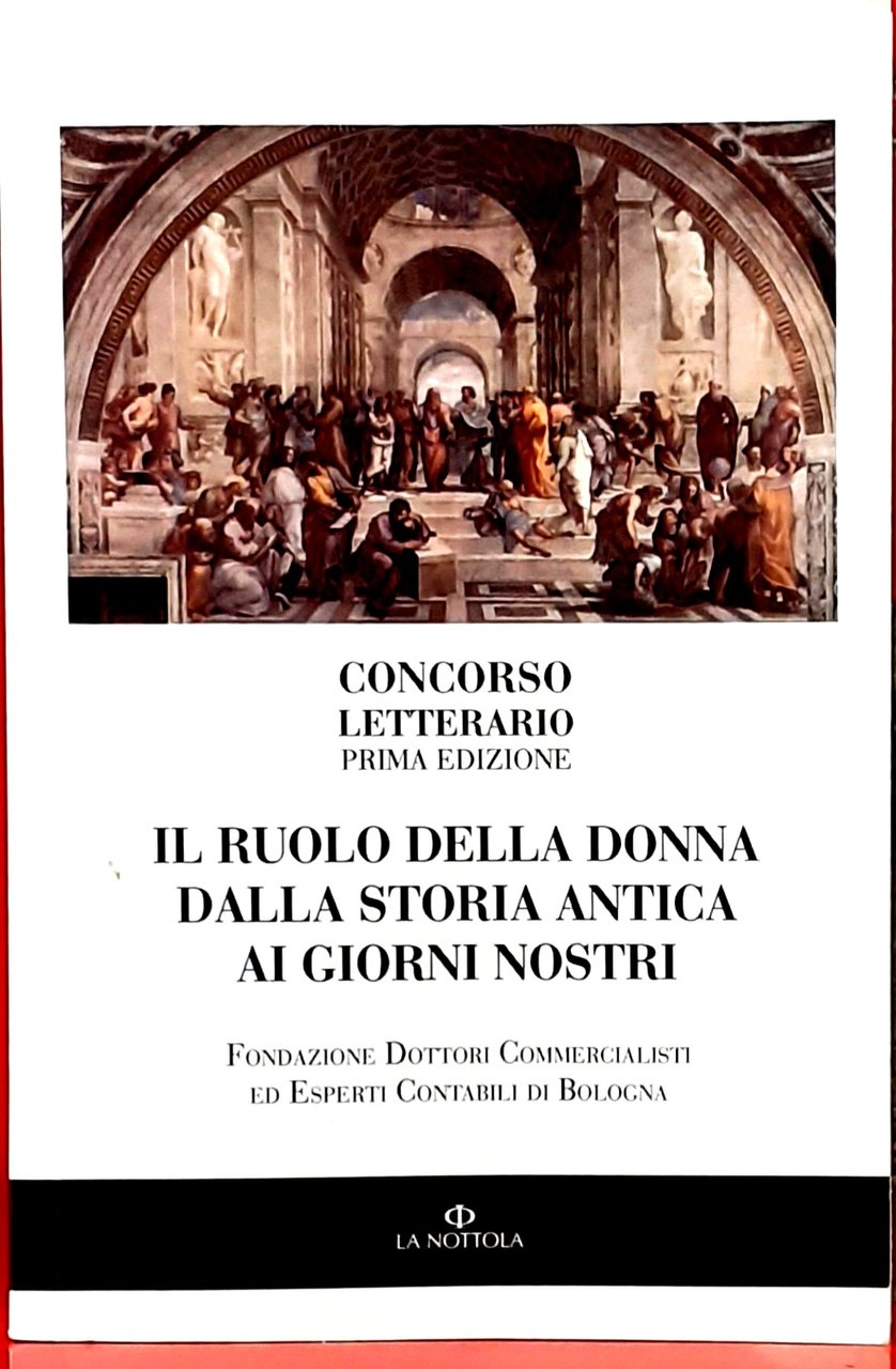 IL RUOLO DELLA DONNA DALLA STORIA ANTICA AI GIORNI NOSTRI.