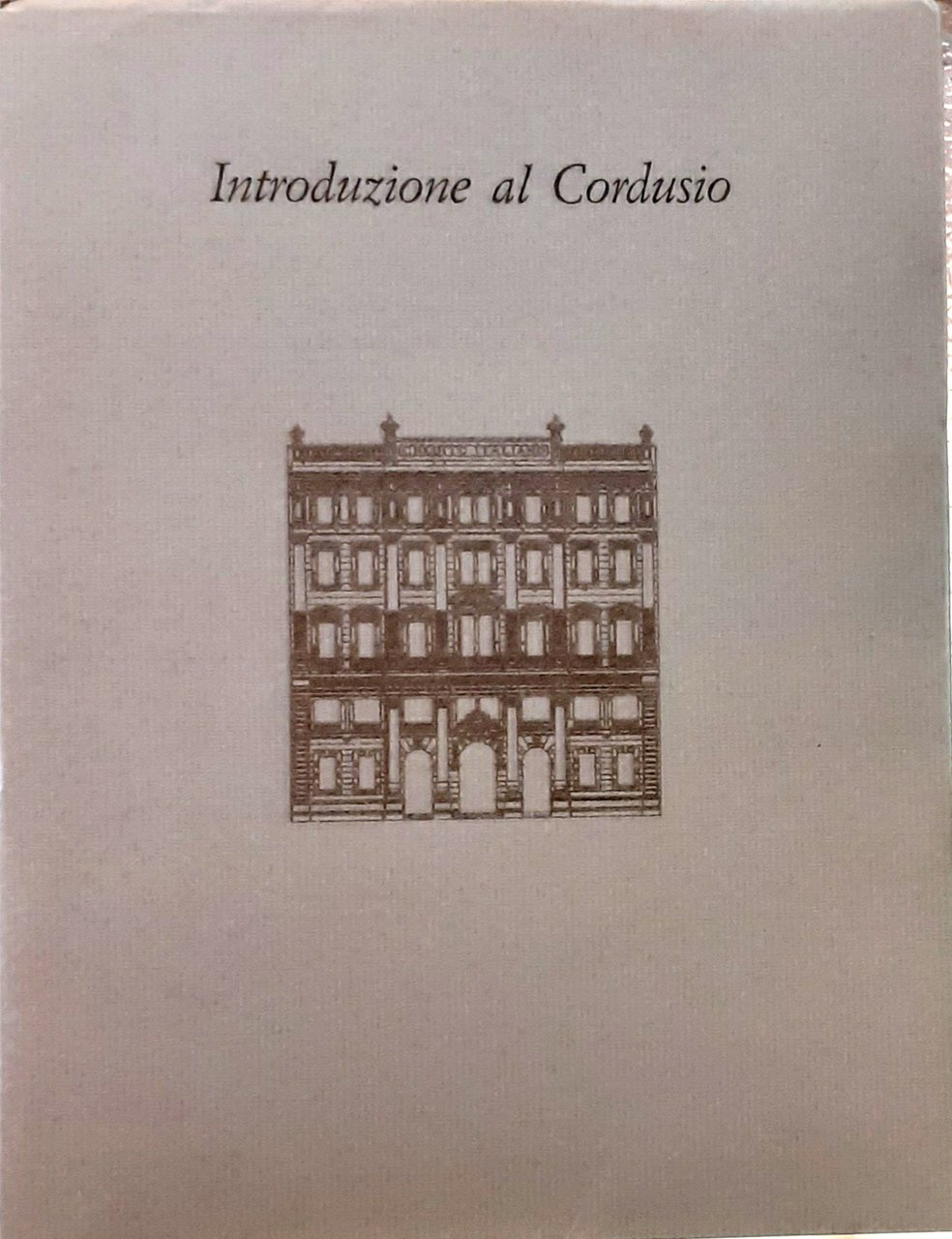 INTRODUZIONE AL CORDUSIO.