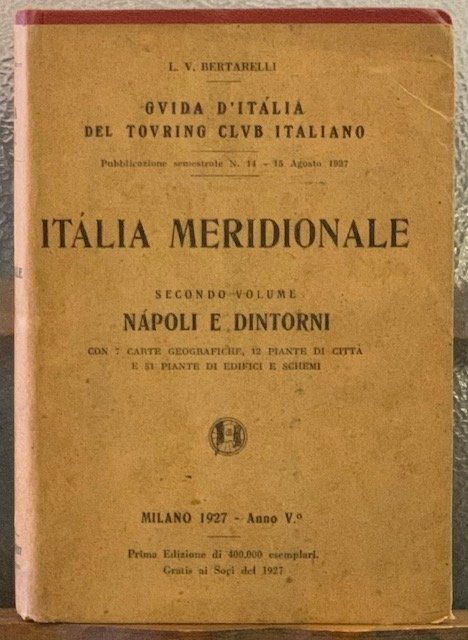 ITALIA MERIDIONALE., Secondo Volume: NAPOLI E DINTORNI.