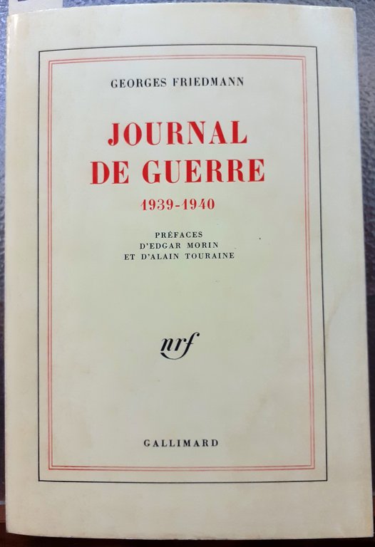 JOURNAL DE GUERRE 1939-1940.