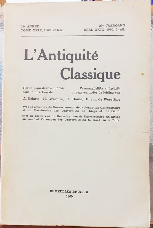 L'ANTIQUITE' CLASSIQUE.Tome XXIX- II fasc.