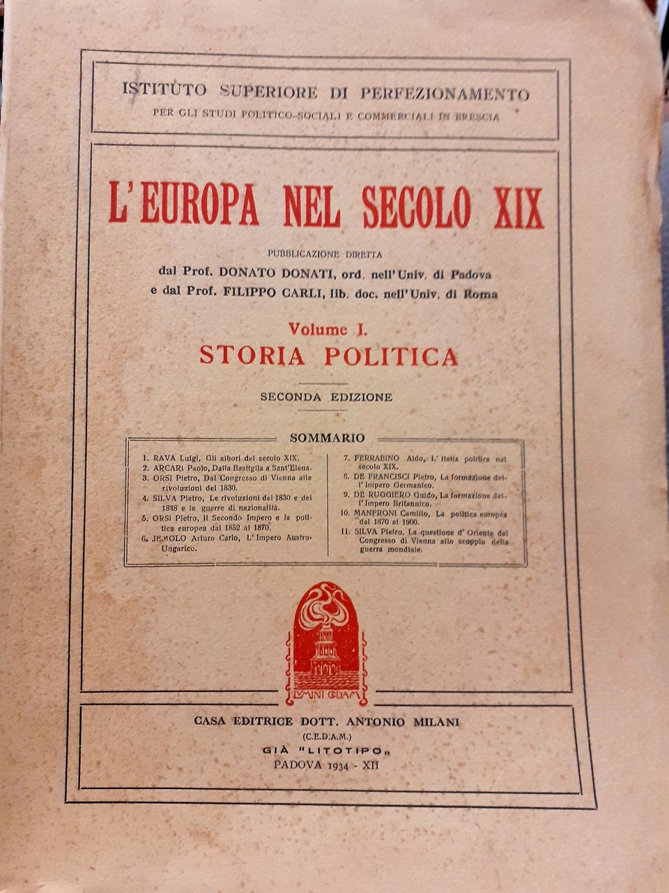 L'EUROPA NEL SECOLO XIX. vol. I) STORIA POLITICA., vol. II) …