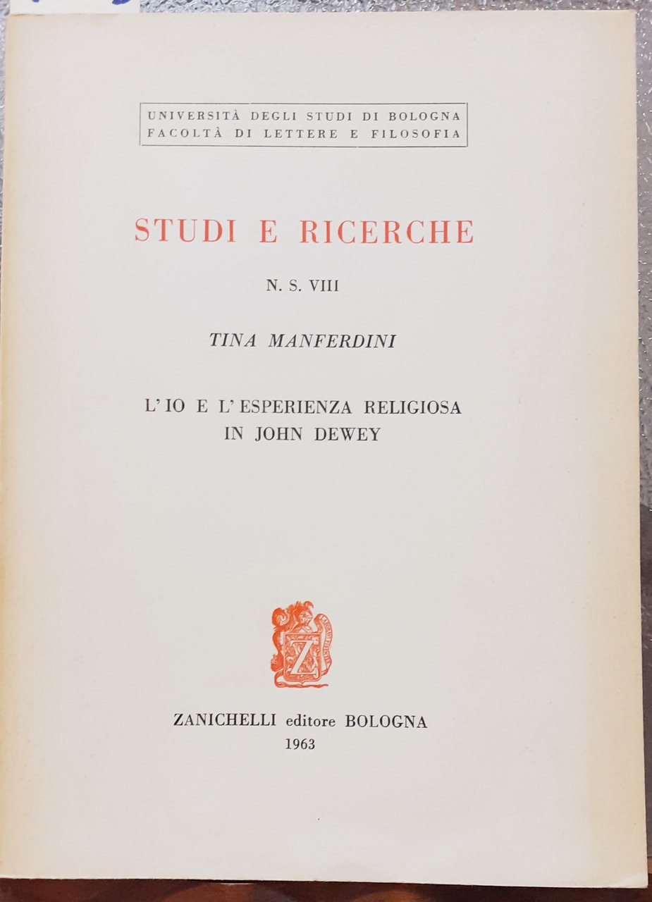 L'IO E L'ESPERIENZA RELIGIOSA IN JOHN DEWEY.